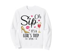 Oh Sip It's A Girls Trip 2025 Summer Vacation Weekend Party Sudadera