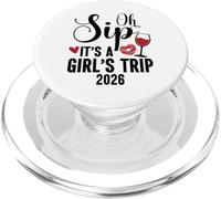 Oh Sip It's a Girls Trip 2026 Girls Weekend Travel Vacation PopSockets PopGrip para MagSafe