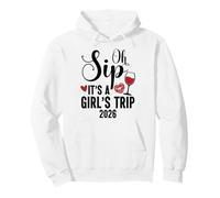 Oh Sip It's a Girls Trip 2026 Girls Weekend Travel Vacation Sudadera con Capucha