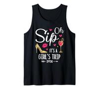 Oh Sip It's A Girls Trip 2026 Girls Weekend Vacation Party Camiseta sin Mangas