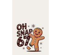 Oh Snap Gingerbread - Funny Christmas Notebook: Lined Holiday Notebook with Cute Gingerbread Illustration