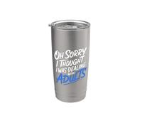Oh Sorry I Thought I Was Dealing With Adults - Vaso térmico de acero inoxidable de doble pared