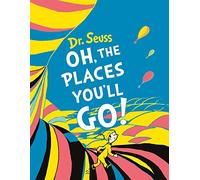 Oh, The Places You’ll Go! Mini Edition: A classic illustrated tale for kids aged 3-7 from bestselling author Dr. Seuss