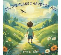 Oh, The Plans I Have For You