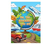 Oh the Stickers You Go: World Edition (Oh, the Stickers You Go Collection)