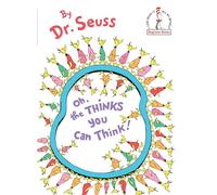 Oh, the Thinks You Can Think (Beginner Books(R))