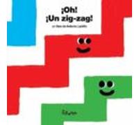 ¡Oh! ¡Un zig-zag!