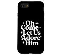Oh Ven Déjanos Adorarlo Cristiano Jesús Navidad Carcasa para iPhone SE (2020) / 7/8