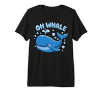Oh Whale Juego de Palabras Ocean Orca Sea Aquarium Cute Funny Animal Camiseta Premium