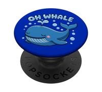 Oh Whale Juego de Palabras Ocean Orca Sea Aquarium Cute Funny Animal PopSockets PopGrip Adhesivo