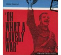 Oh What a Lovely War / O.L.C.