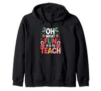 Oh What Fun It Is Is To Teach Clase de Profesor educador - Sudadera con Capucha