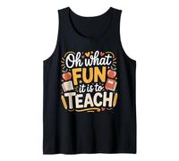 Oh What Fun It Is To Teach - Camiseta sin Mangas