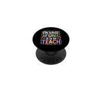 Oh What Fun It Is To Teach - PopSockets PopGrip Adhesivo