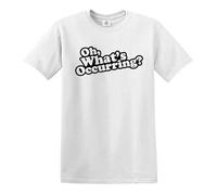 Oh What's Occuring - Camiseta para hombre, diseño de broma divertida, Camiseta Blanca De Impresión Negro, 4XL
