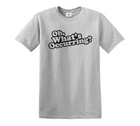 Oh What's Occuring - Camiseta para hombre, diseño de broma divertida, Camiseta gris con estampado negro, 4XL