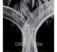Ohara Raz & the Odd - Raz Ohara & the Odd Orchestra Vol.2