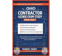 OHIO CONTRACTOR LICENSE EXAM STUDY 2026/2027: A fully comprehensive resource featuring 400+ exam-style questions and practical strategies to help you confidently achieve a first-attempt pass.