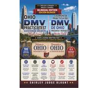 Ohio DMV English Test Made Easy™: Driver’s License Written Test Study Guide with Practice Questions | English & Spanish Edition