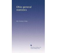 Ohio general statistics: Volume 3