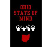 Ohio State of Mind: A Guided Personal Growth Journal for College Football Fans