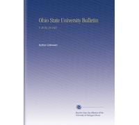 Ohio State University Bulletin: V. 25 No. 21 1921