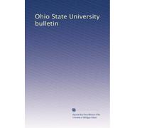 Ohio State University bulletin: Volume 22