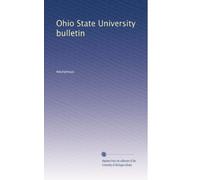 Ohio State University bulletin: Volume 31
