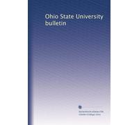 Ohio State University bulletin: Volume 5