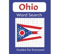 Ohio Word Search Large Print Book: Discover the Cities, History, and Landmarks of the Buckeye State Through 55 Fun and Relaxing Puzzles | 8.5 x 11 inches, 112 pages |