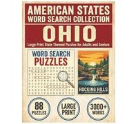 Ohio Word Search Puzzle Book: Large Print State Themed Puzzles for Adults and Seniors: Explore Local Cities, History, Facts and Local Festivals with ... (American States Word Search Collection)