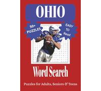 Ohio Word Search Puzzle Book: Word Searches with Easy to Read Print about Ohio, Cities, Attractions and More | 6x9 inches, 110 pages, 50+ Puzzles…Gifts for Vacations, Holidays, and Leisure