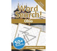 Ohio Word Search Puzzle Book: Word Searches with Easy to Read Print about the US State of Ohio | 6x9 inches, 110 pages | 50+ Puzzles ... Gift for Vacations, Holidays and Free Times