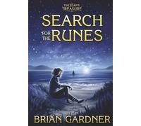 Ohlegan's Treasure: Search for the Runes (The Ohlegan's Treasure Series)