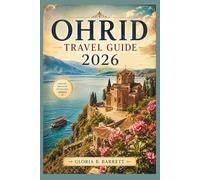 Ohrid Travel Guide 2026