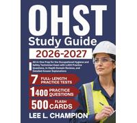 OHST Study Guide 2026-2027: All-in-One Prep for the Occupational Hygiene and Safety Technician Exam with 1,400 Practice Questions, In-Depth Domain Reviews, and Detailed Answer Explanations