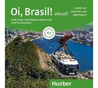 Oi, Brasil! aktuell A1: Der Kurs für brasilianisches Portugiesisch