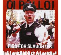 Oi Polloi - Pigs for Slaughter-Best..
