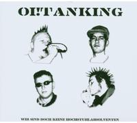Oi Tanking - Wir Sind Doch Keine Ho