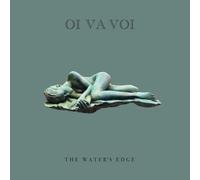 OI VA VOI - THE WATER'S EDGE