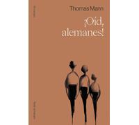 ¡Oíd, alemanes! | Thomas Mann