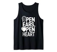 Oídos abiertos Corazón abierto Empatía Escuchar Mensaje Camiseta sin Mangas