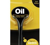 Oil: A Beginner's Guide