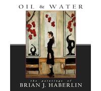 Oil and Water: The Paintings of Brian J. Haberlin – Image Comics
