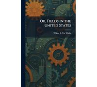 Oil Fields in the United States