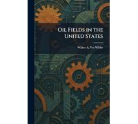 Oil Fields in the United States