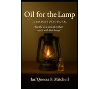 Oil for the Lamp: A Pastor's Devotional