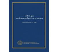 Oil & gas leasing/production program: annual report/FY 1986