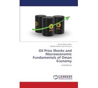Oil Price Shocks and Macroeconomic Fundamentals of Oman Economy: 2nd Edition
