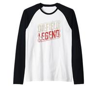 Oilfield Legend Roughneck Perforación Trabajador de la plataforma petrolera Camiseta Manga Raglan